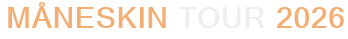 Måneskin Tour 2026